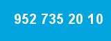 952 735 20 10 952 735 20 10